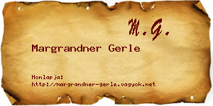 Margrandner Gerle névjegykártya